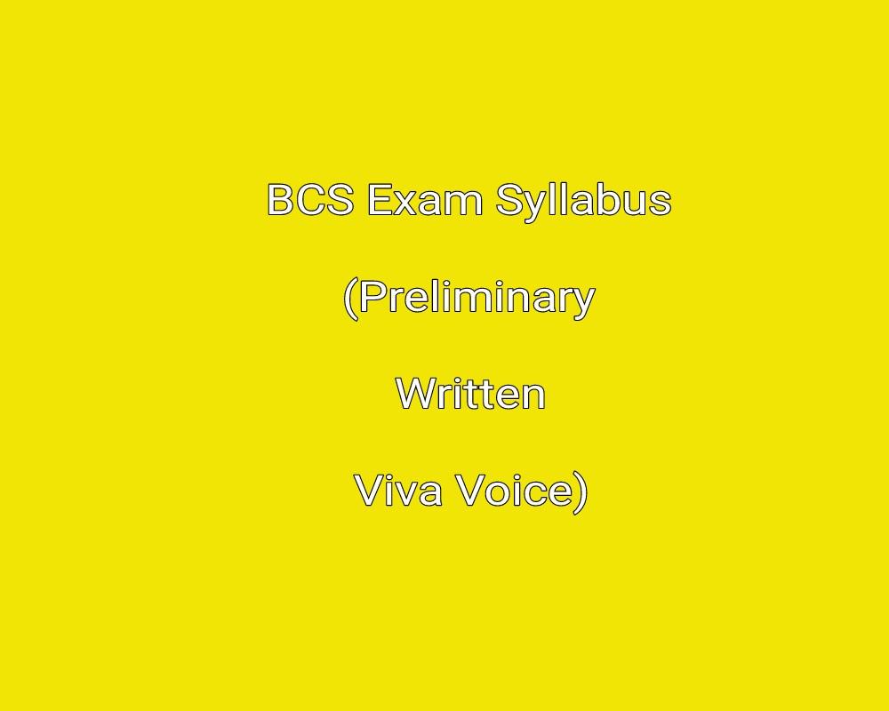 45th-44th-43th-42th-41th-bcs-exam-syllabus-2024-preliminary