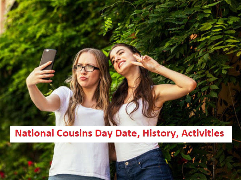 National Cousins Day 2024 Date, History, Activities All Education Result