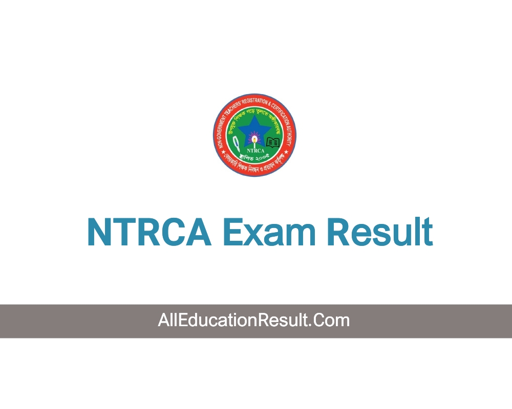 (দেখুন) NTRCA Result 2024 Published [Download]