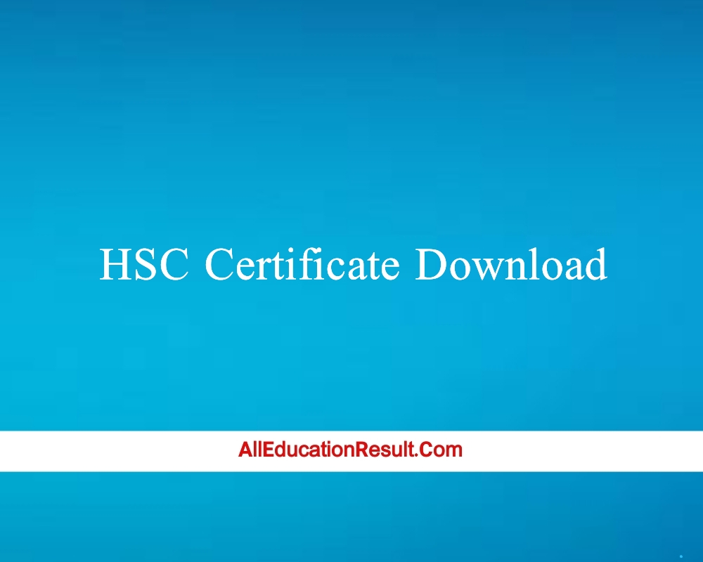 (Download) HSC Certificate 2024 Bangladesh All Education Result