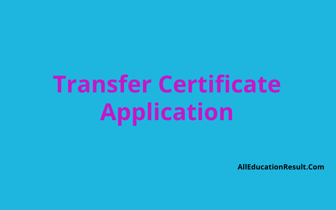 transfer-certificate-application-for-class-9-8-7-6-hsc-ssc-school